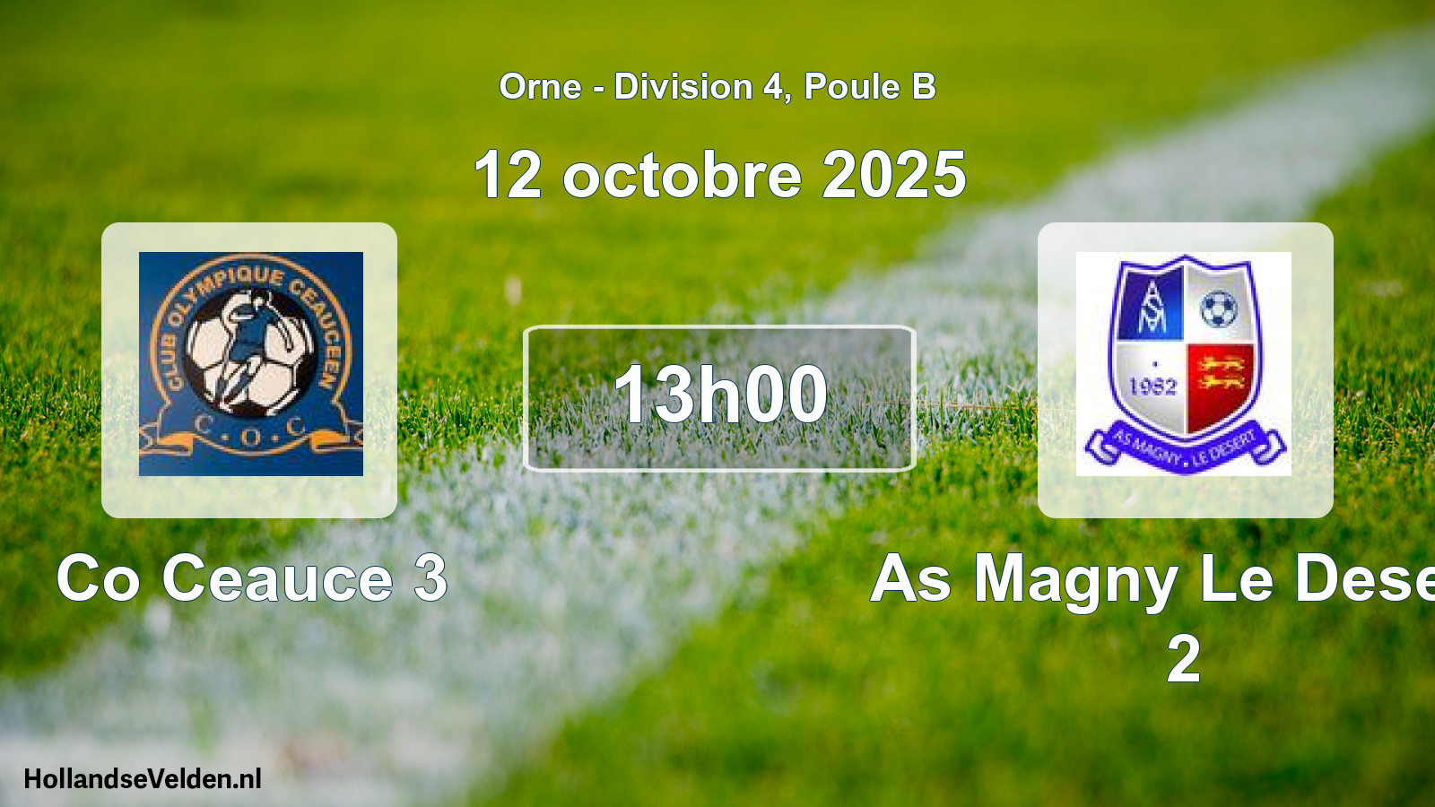 Scheduled Match: Co Ceauce 3 - As Magny Le Desert 2 (12 October 2025)
