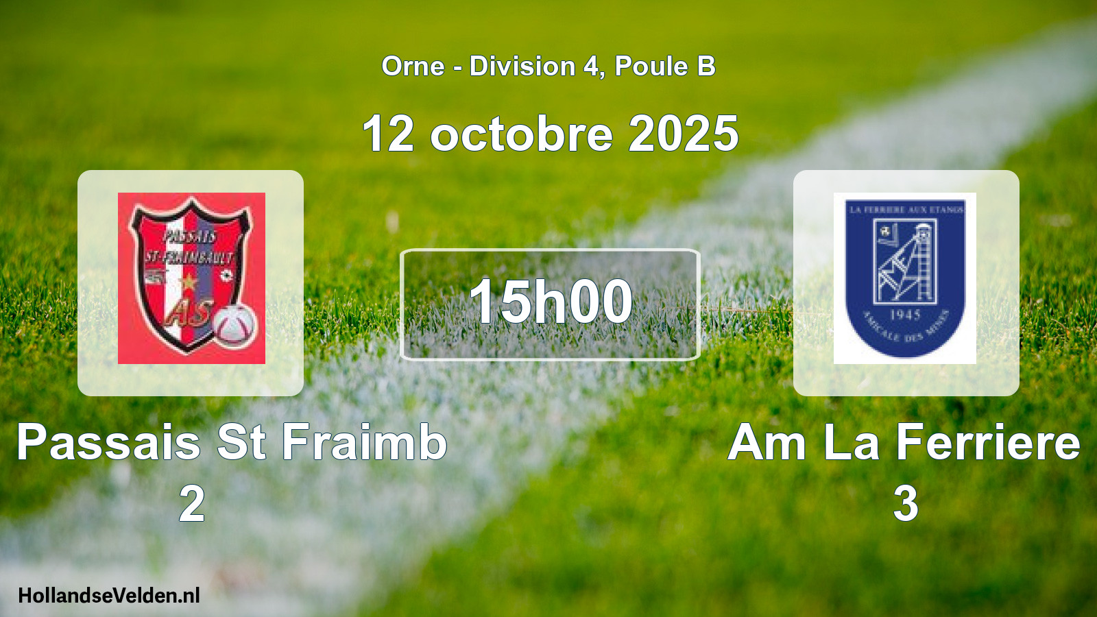 Scheduled Match: As Passais St Fraimb 2 - Am La Ferriere 3 (12 October 2025)