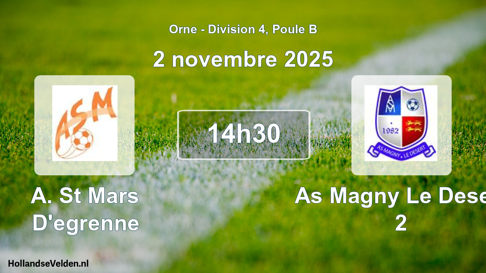 Scheduled Match: A. St Mars D'egrenne - As Magny Le Desert 2 (2 November 2025)