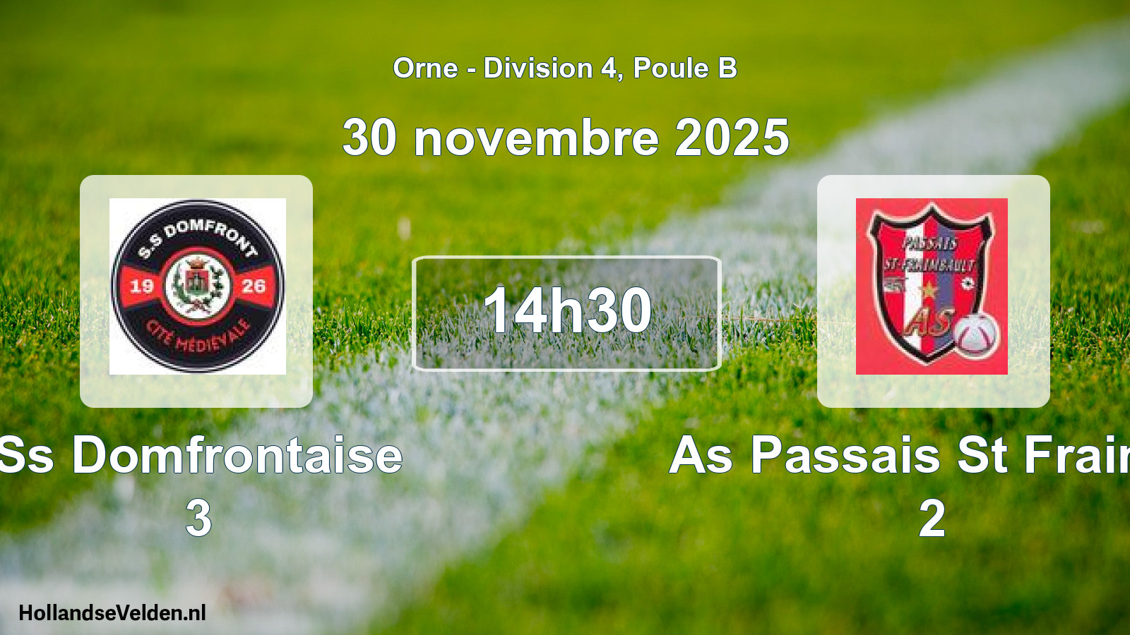 Geplande wedstrijd: Ss Domfrontaise 3 - As Passais St Fraimb 2 (30 novembre 2025)