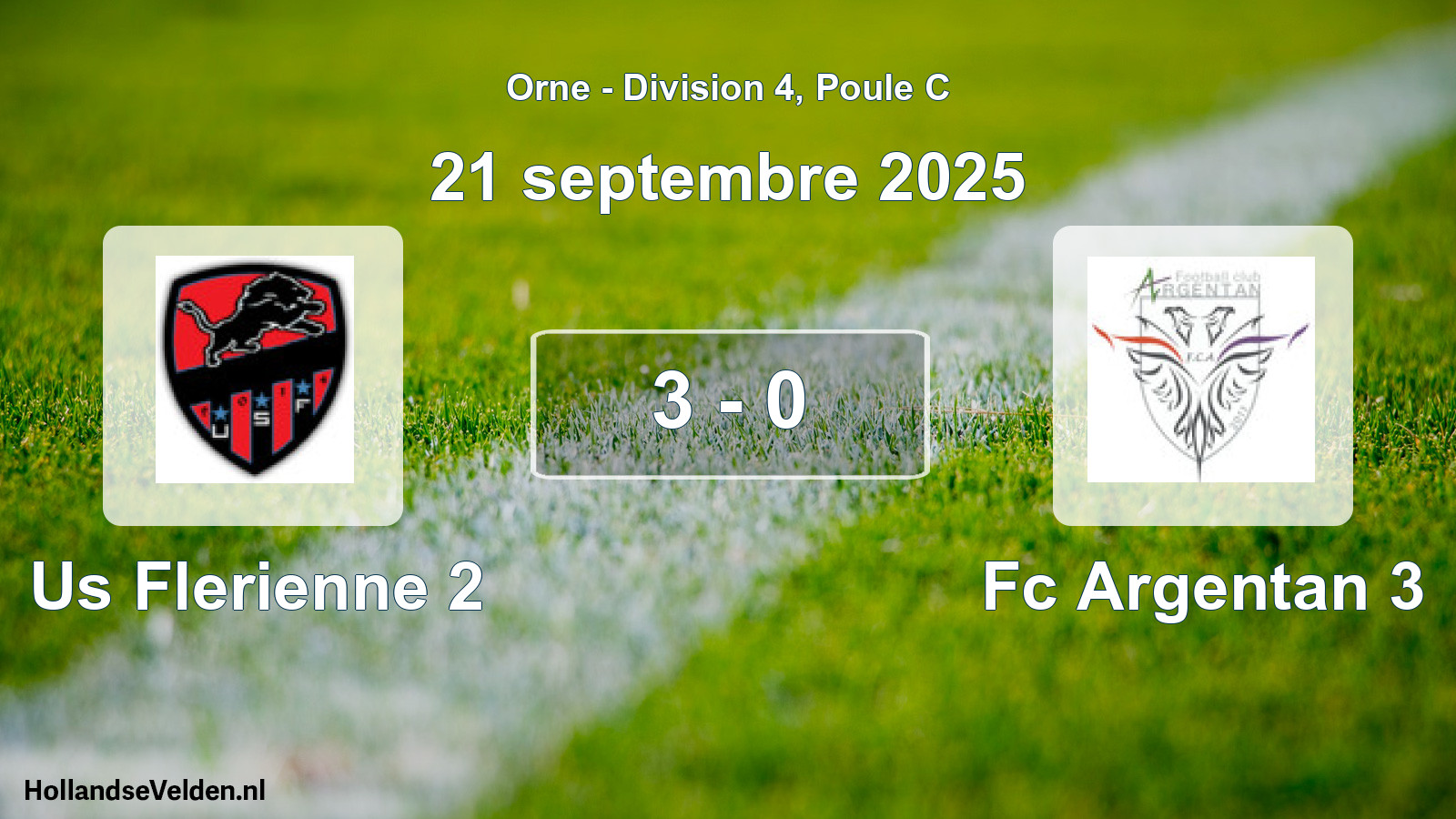 Gespeelde wedstrijd: Us Flerienne 2 - Fc Argentan 3 3 - 0 (21 september 2025)