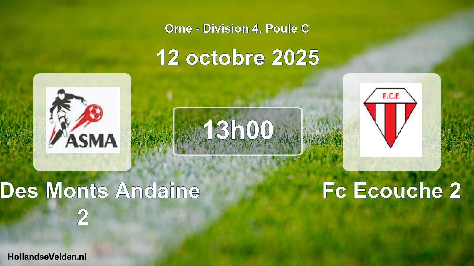 Geplande wedstrijd: As Des Monts Andaine 2 - Fc Ecouche 2 (12 octobre 2025)