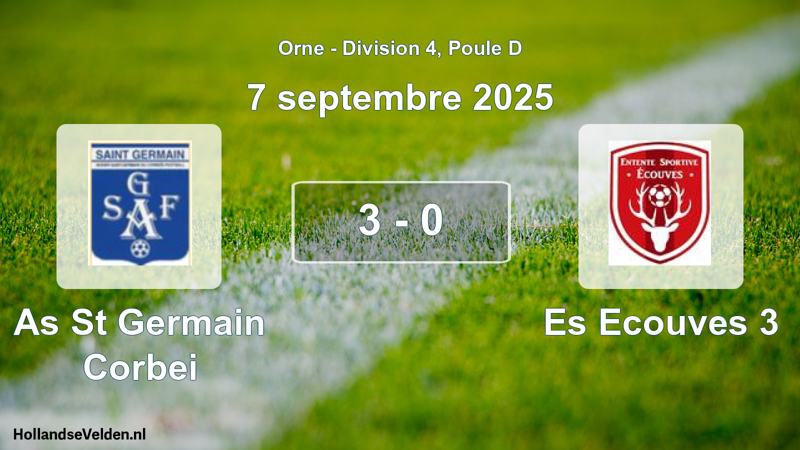 Total number of matches played: As St Germain Corbei - Es Ecouves 3 3 - 0 (7 September 2025)