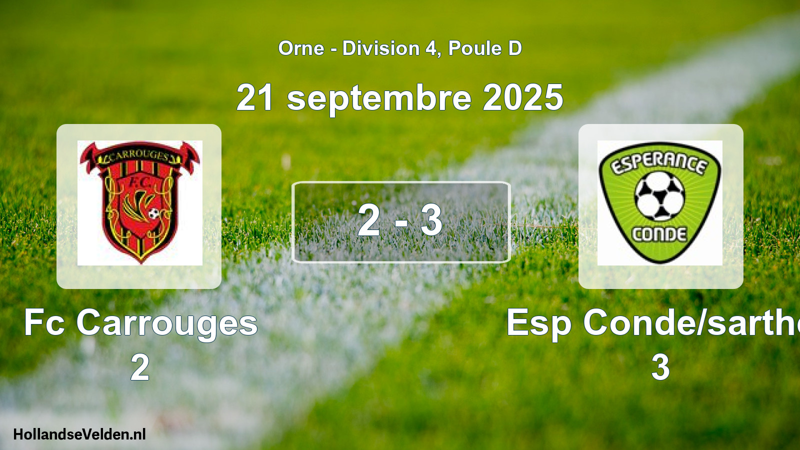 Total number of matches played: Fc Carrouges 2 - Esp Conde/sarthe 3 2 - 3 (21 September 2025)