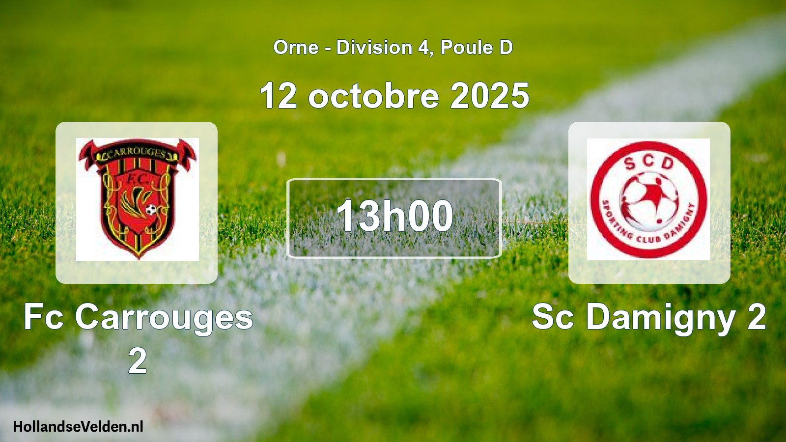 Geplande wedstrijd: Fc Carrouges 2 - Sc Damigny 2 (12 octobre 2025)