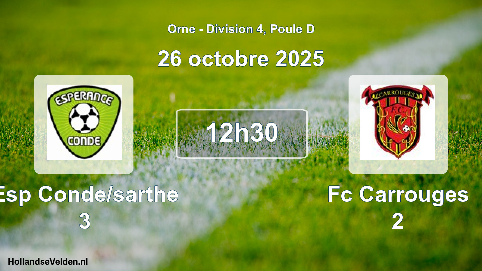 Geplande wedstrijd: Esp Conde/sarthe 3 - Fc Carrouges 2 (26 octobre 2025)