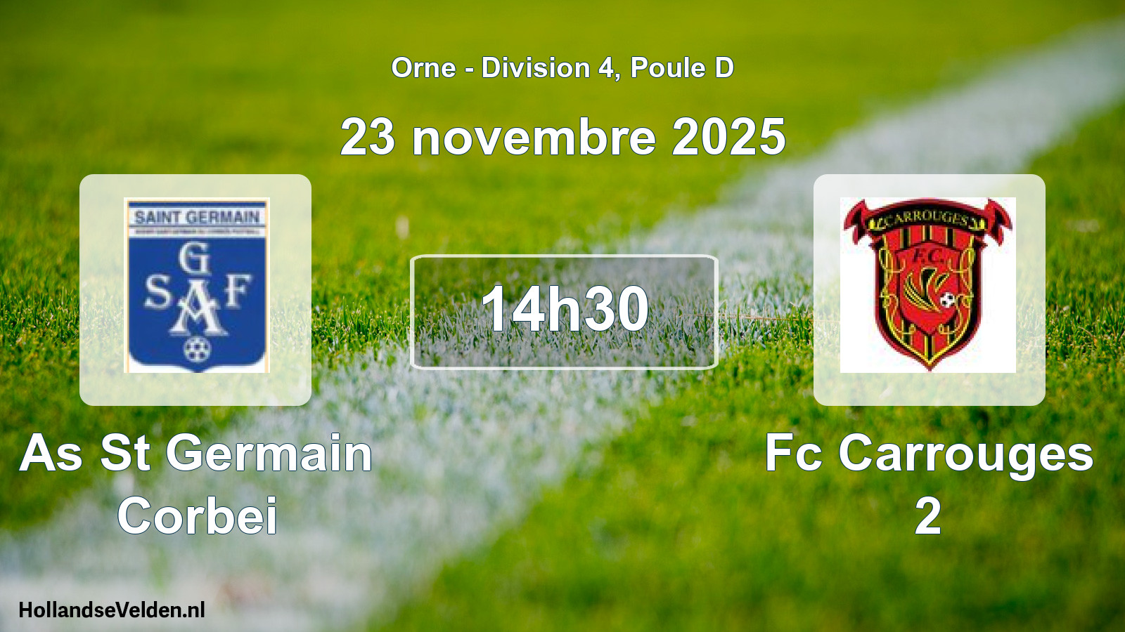 Scheduled Match: As St Germain Corbei - Fc Carrouges 2 (23 November 2025)