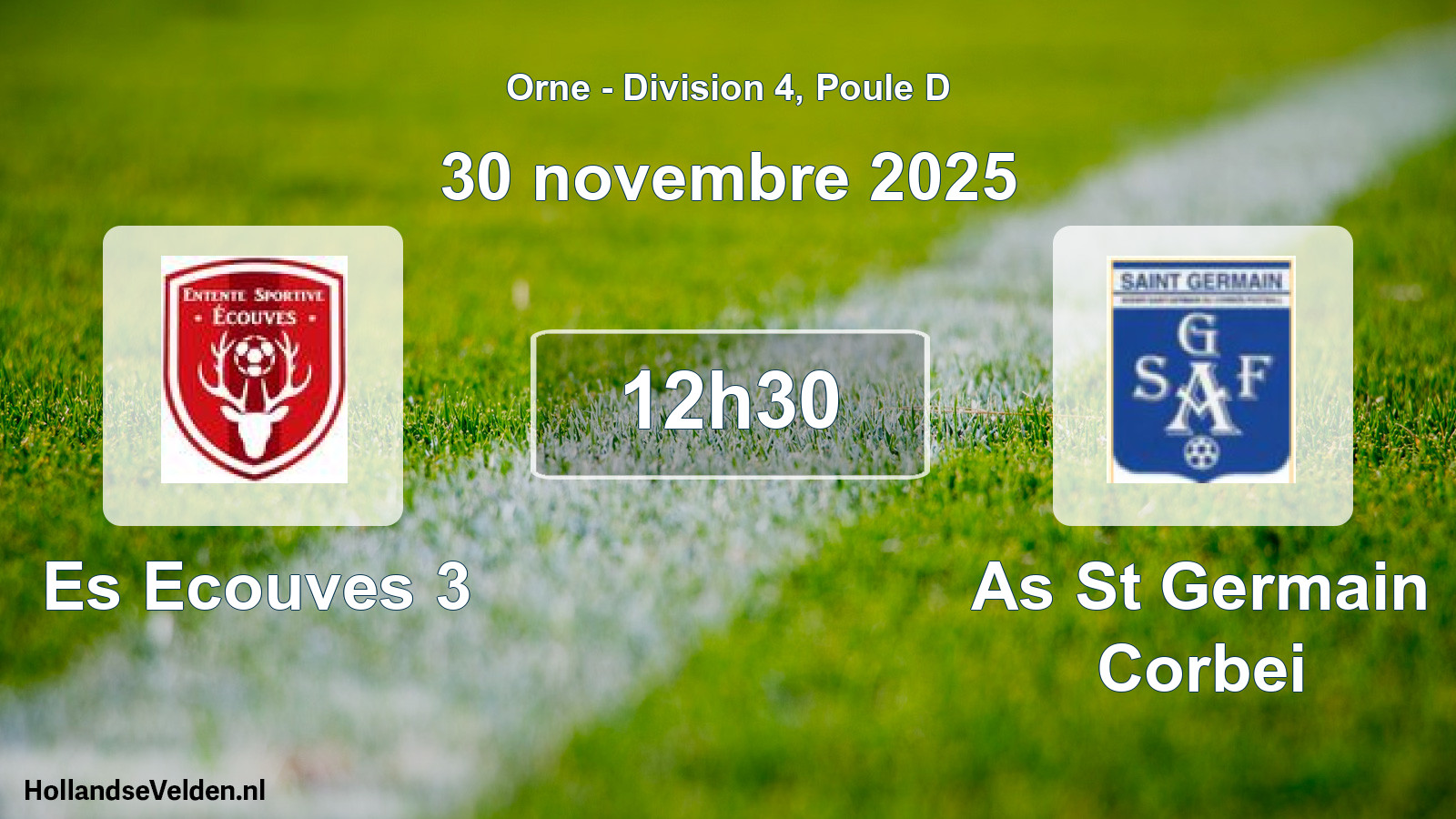 Scheduled Match: Es Ecouves 3 - As St Germain Corbei (30 November 2025)