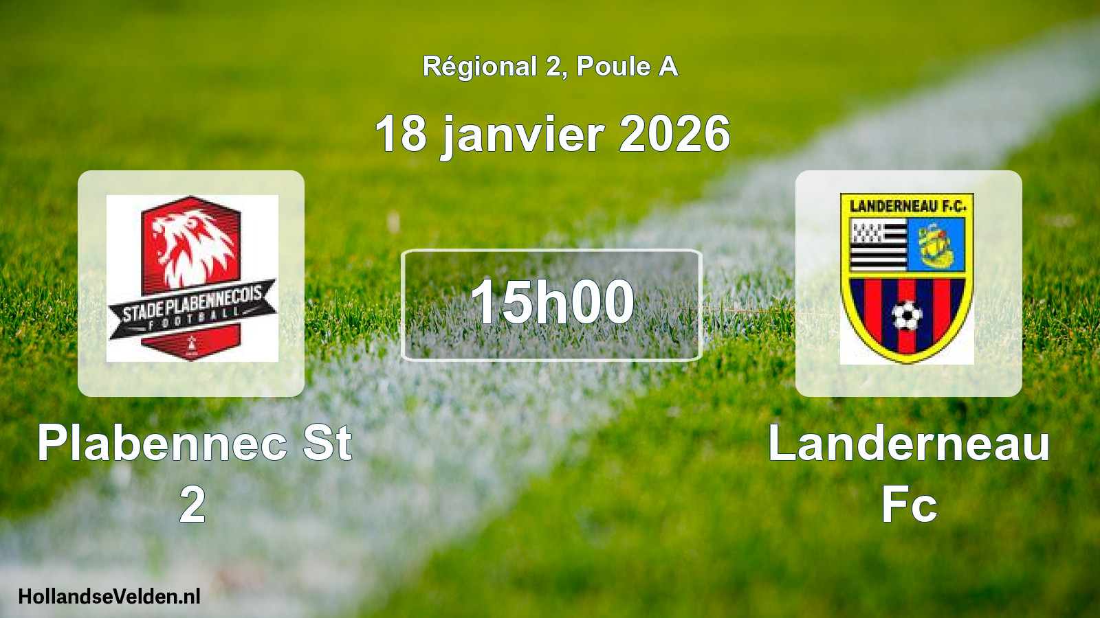 Geplande wedstrijd: Plabennec St 2 - Landerneau Fc (18 janvier 2026)