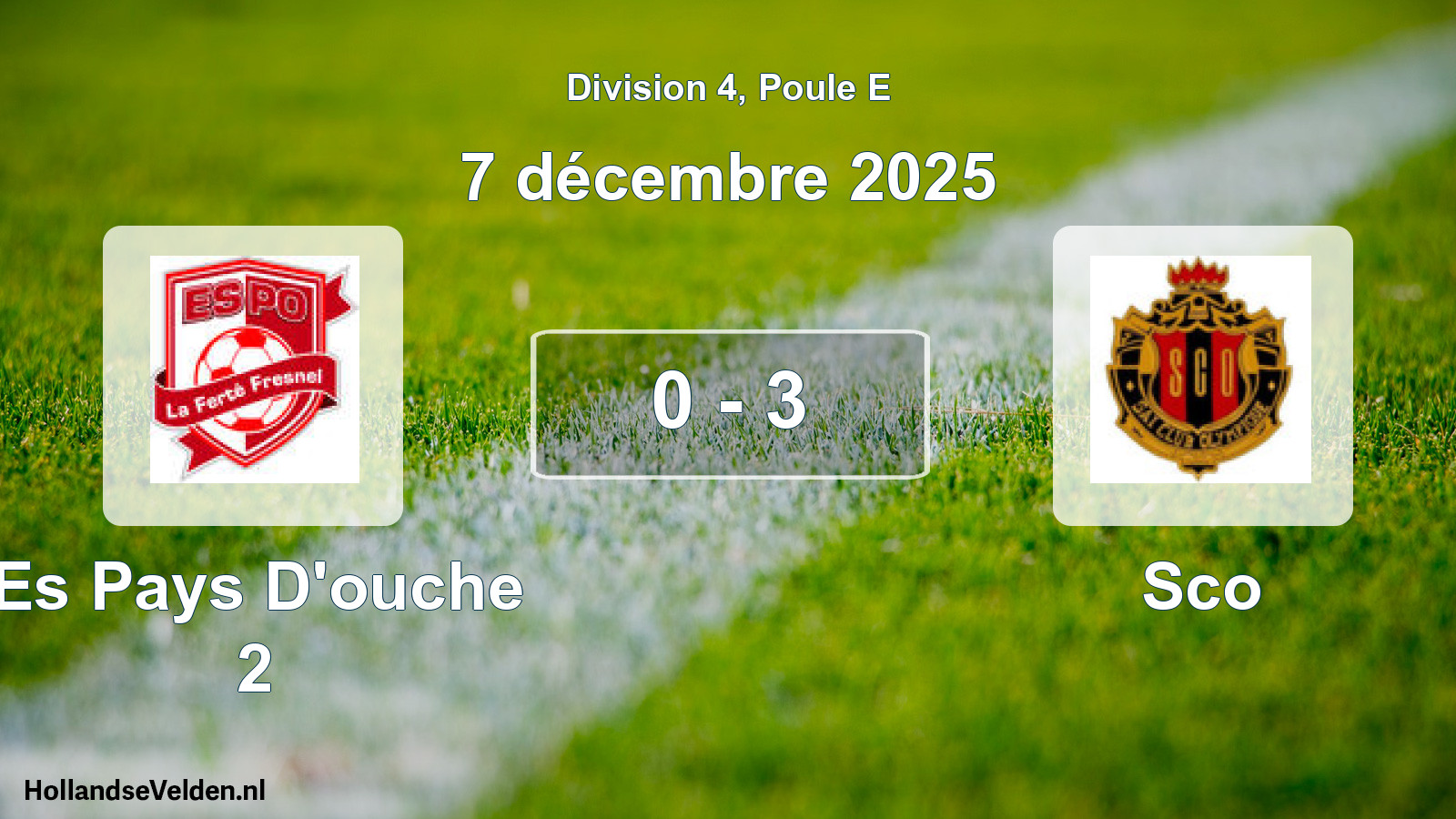 Match joué: Es Pays D'ouche 2 - Sco 0 - 3 (7 décembre 2025)