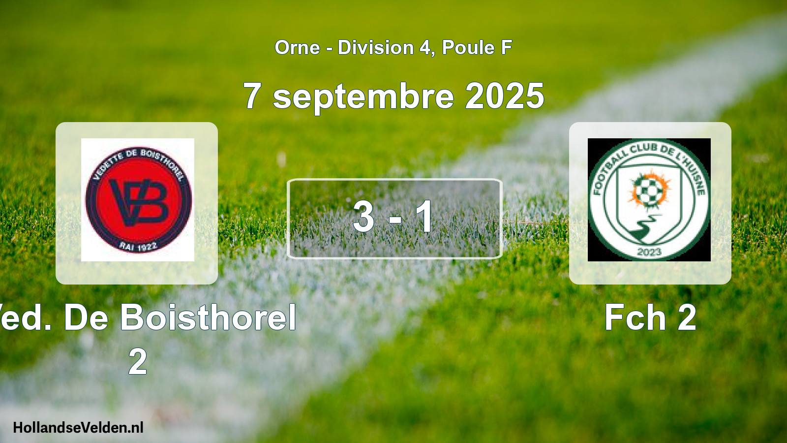 Gespeelde wedstrijd: Ved. De Boisthorel 2 - Fch 2 3 - 1 (7 septembre 2025)
