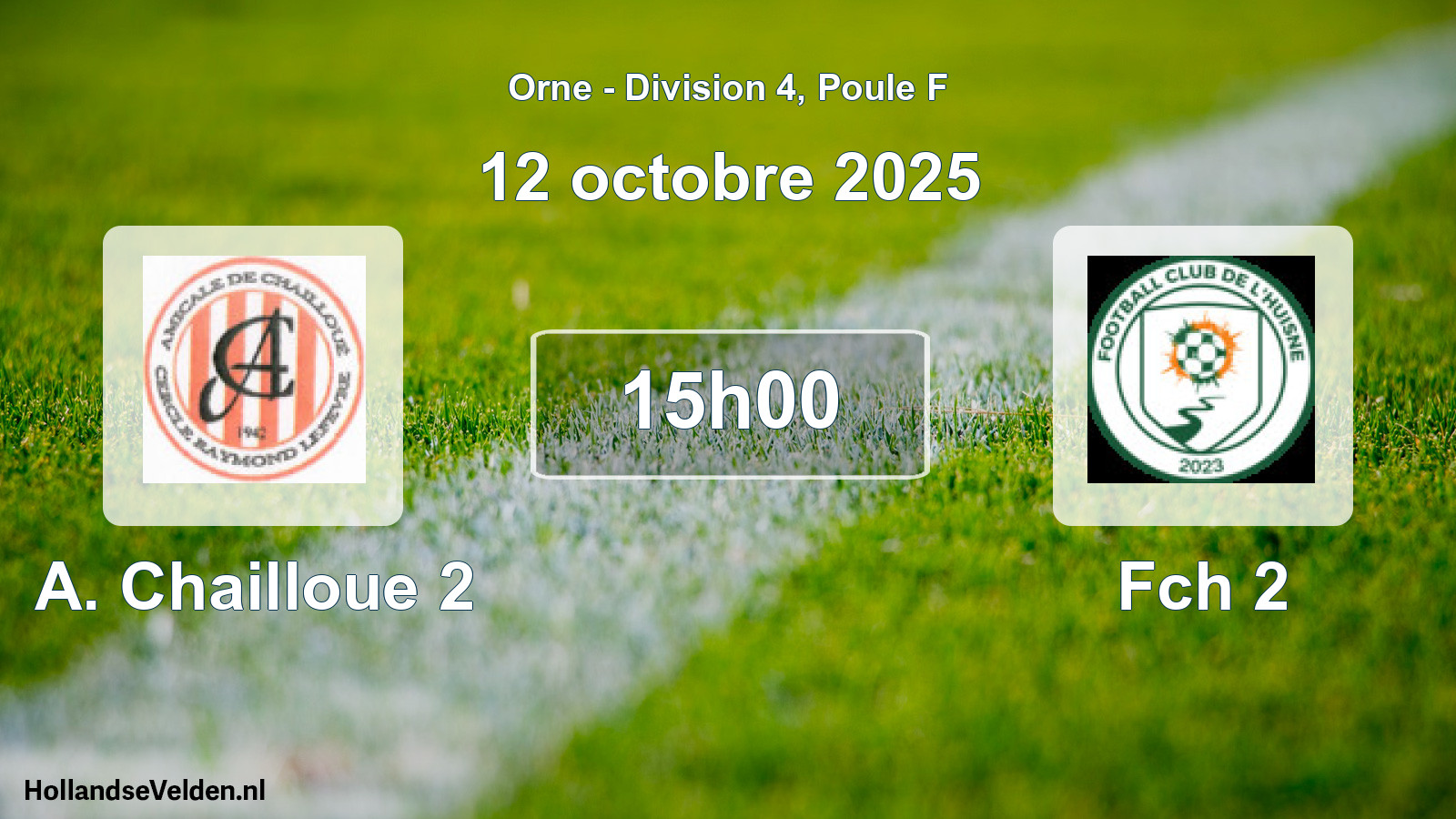 Geplande wedstrijd: A. Chailloue 2 - Fch 2 (12 oktober 2025)