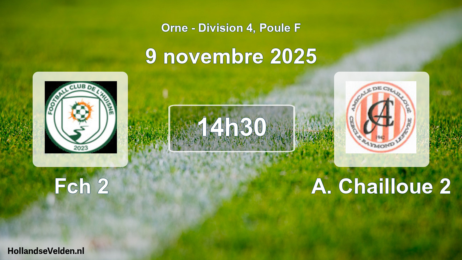 Scheduled Match: Fch 2 - A. Chailloue 2 (9 November 2025)