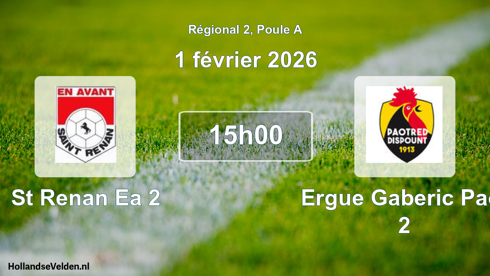 Geplande wedstrijd: St Renan Ea 2 - Ergue Gaberic Paot 2 (1 februari 2026)