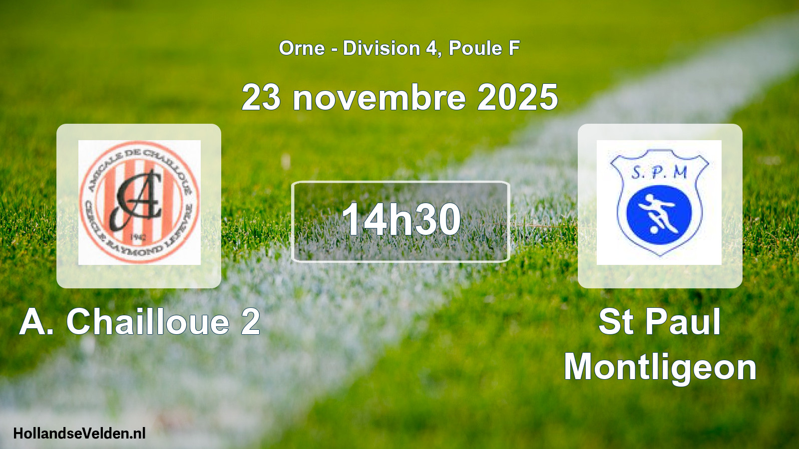 Geplande wedstrijd: A. Chailloue 2 - St Paul Montligeon (23 novembre 2025)