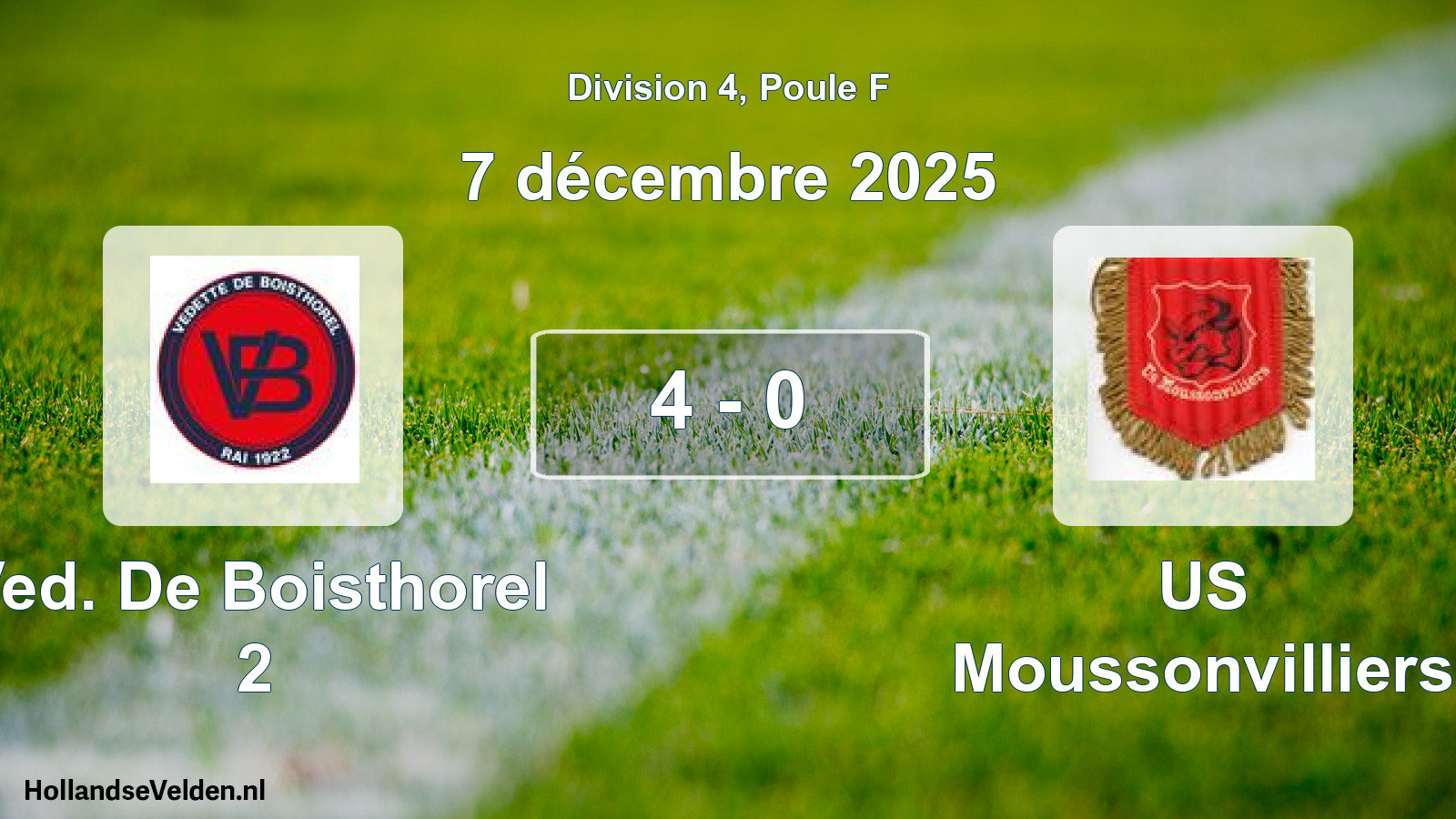 Total number of matches played: Ved. De Boisthorel 2 - US Moussonvilliers 4 - 0 (7 December 2025)