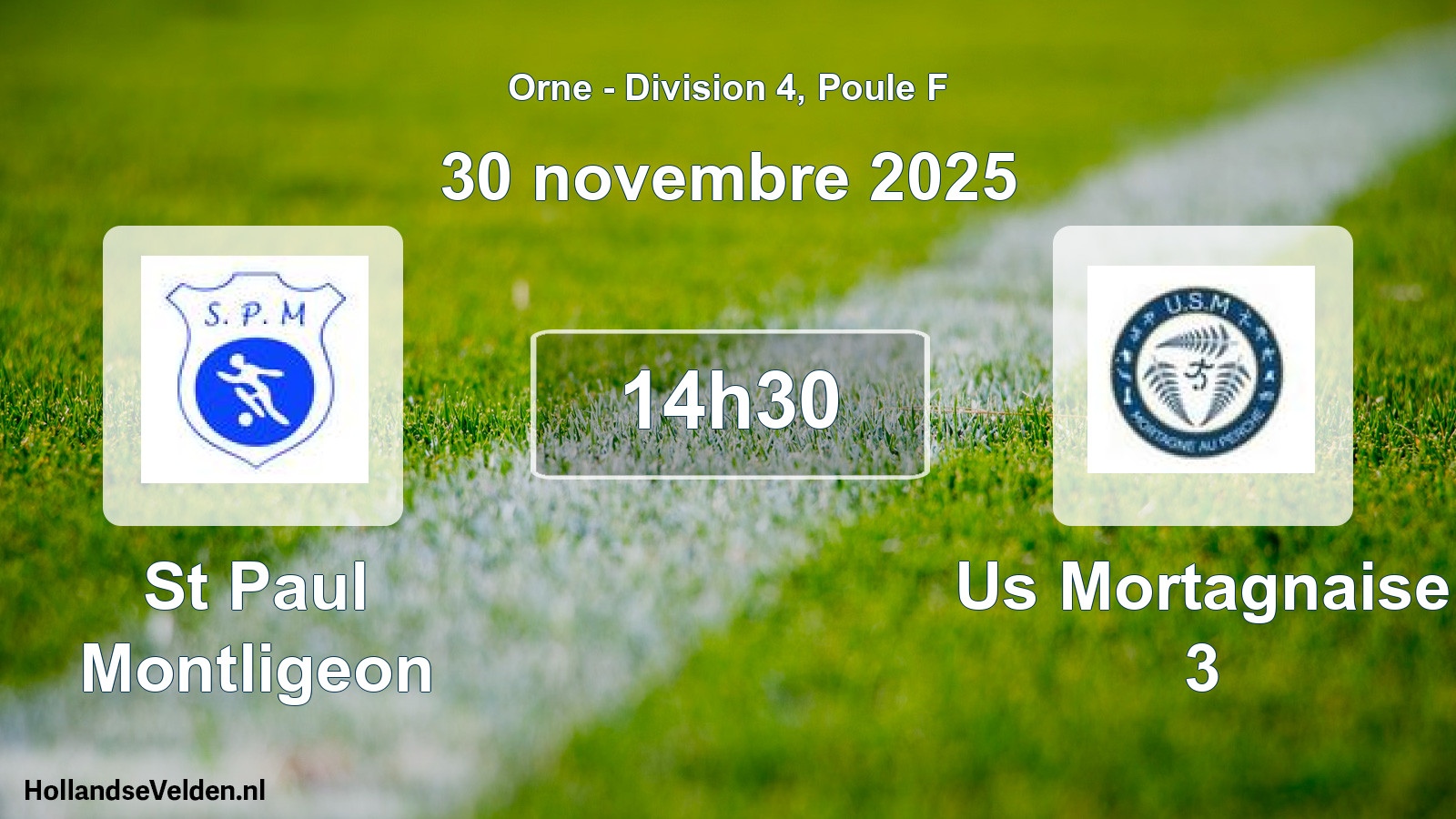 Geplande wedstrijd: St Paul Montligeon - Us Mortagnaise 3 (30 novembre 2025)