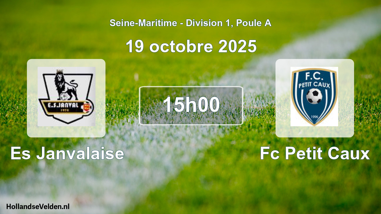 Geplande wedstrijd: Es Janvalaise - Fc Petit Caux (19 oktober 2025)