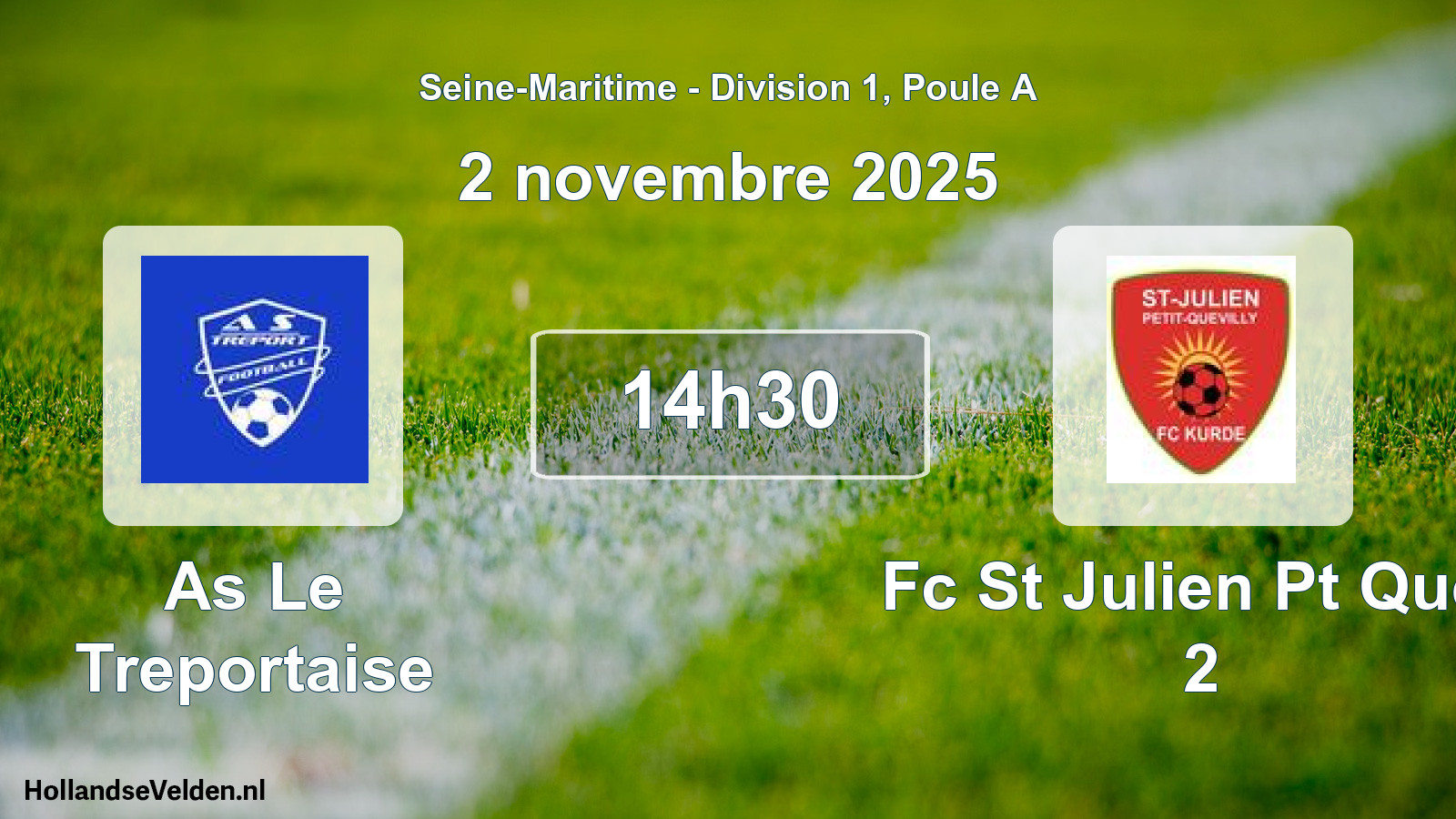 Geplande wedstrijd: As Le Treportaise - Fc St Julien Pt Quev 2 (2 novembre 2025)