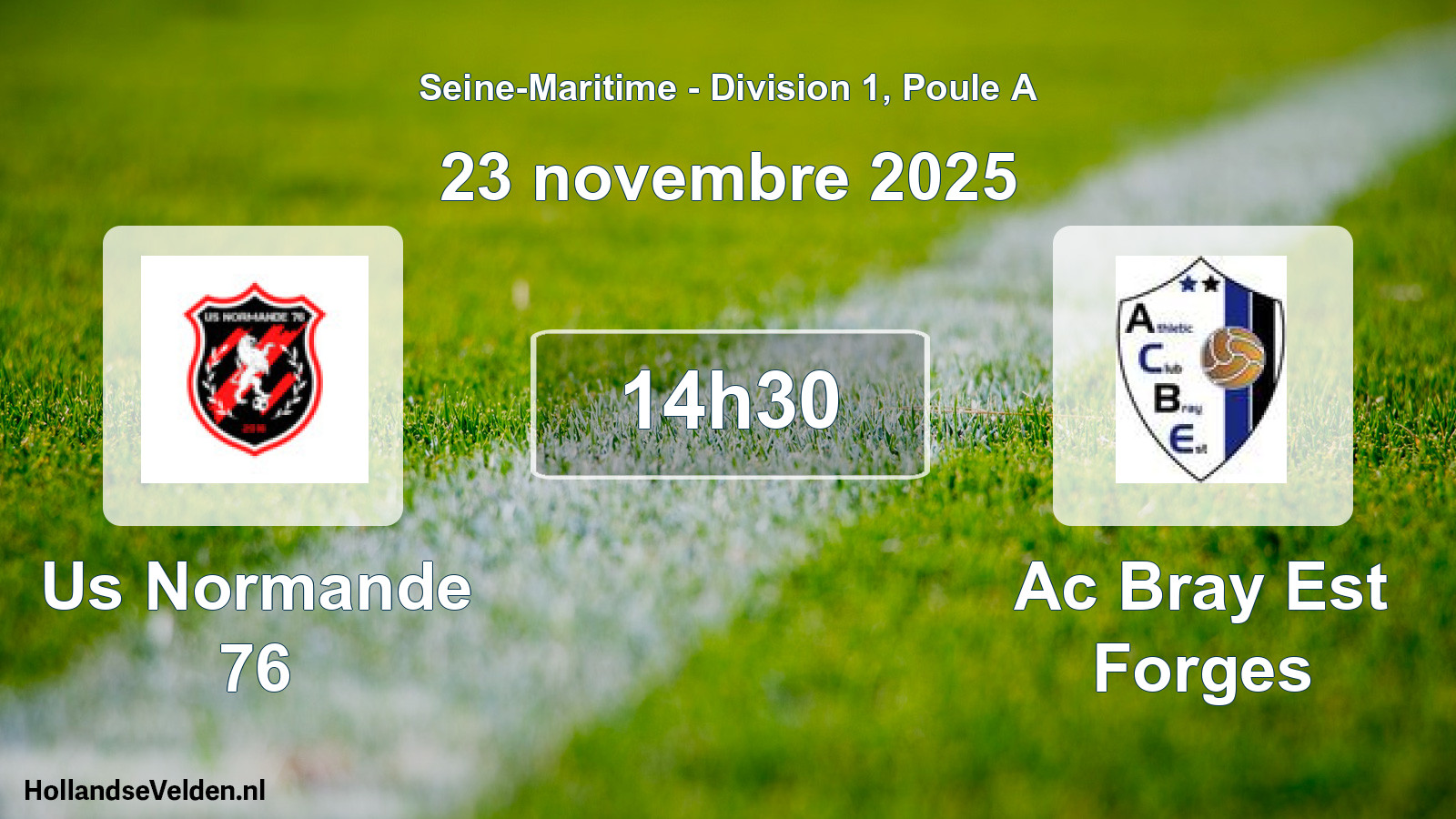Scheduled Match: Us Normande 76 - Ac Bray Est Forges (23 November 2025)