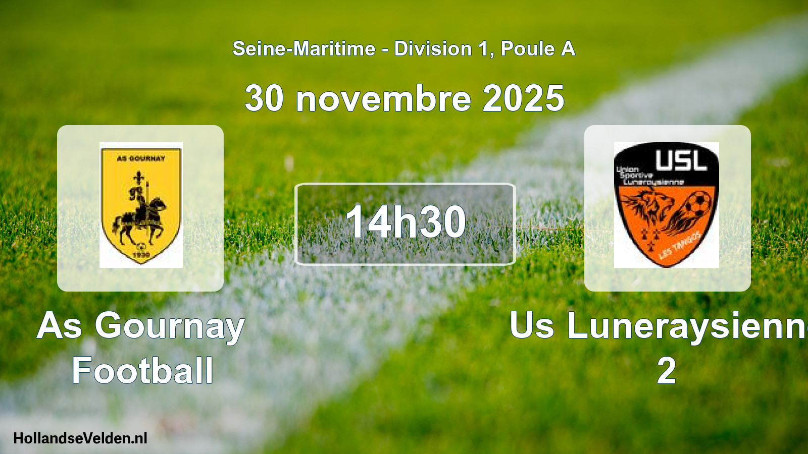Geplande wedstrijd: As Gournay Football - Us Luneraysienne 2 (30 novembre 2025)