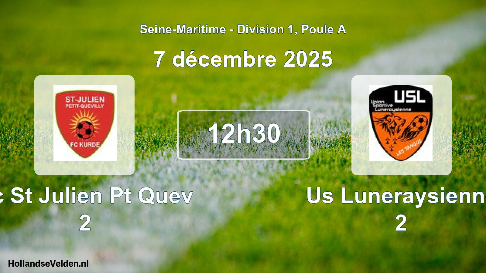 Geplande wedstrijd: Fc St Julien Pt Quev 2 - Us Luneraysienne 2 (7 décembre 2025)