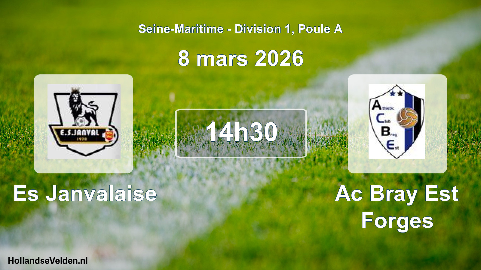 Scheduled Match: Es Janvalaise - Ac Bray Est Forges (8 March 2026)