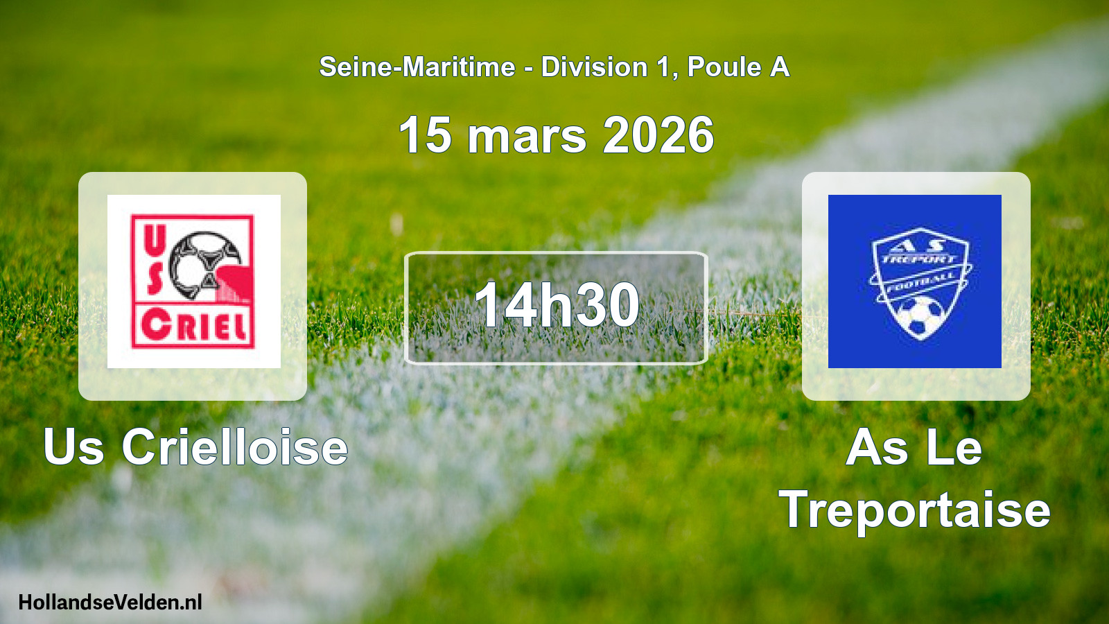 Scheduled Match: Us Crielloise - As Le Treportaise (15 March 2026)