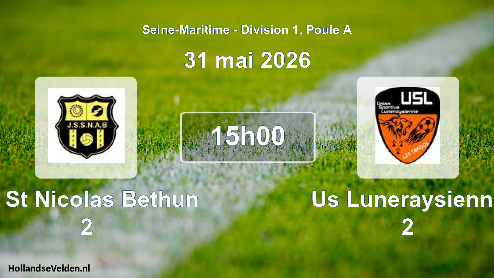 Scheduled Match: Js St Nicolas Bethun 2 - Us Luneraysienne 2 (31 May 2026)