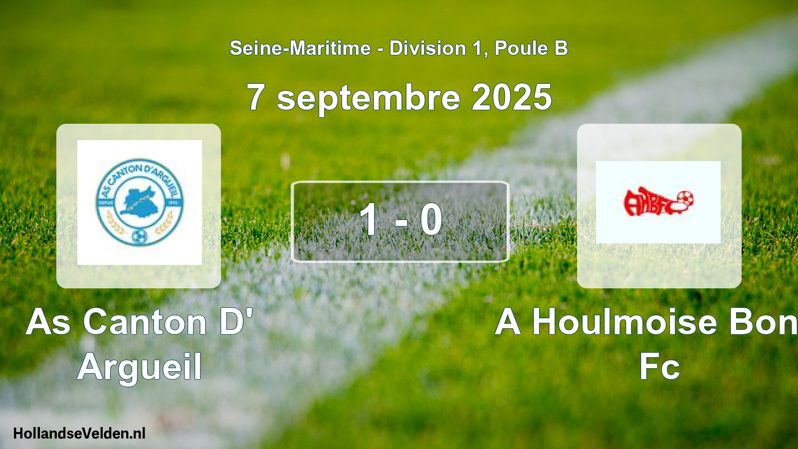 Total number of matches played: As Canton D' Argueil - A Houlmoise Bond Fc 1 - 0 (7 September 2025)