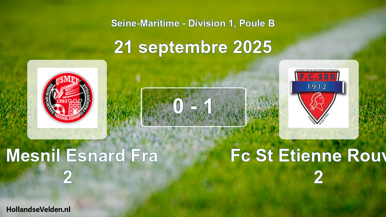 Gespeelde wedstrijd: Us Mesnil Esnard Fra 2 - Fc St Etienne Rouvra 2 0 - 1 (21 september 2025)