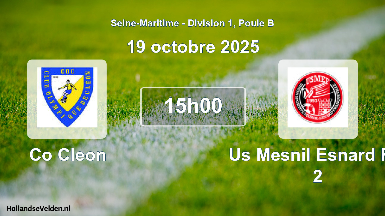 Geplande wedstrijd: Co Cleon - Us Mesnil Esnard Fra 2 (19 octobre 2025)