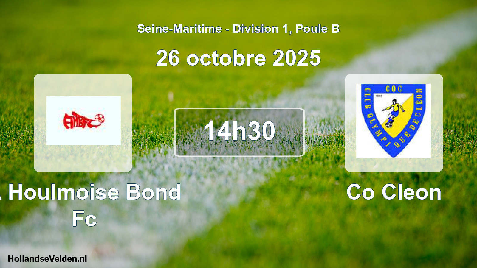Scheduled Match: A Houlmoise Bond Fc - Co Cleon (26 October 2025)