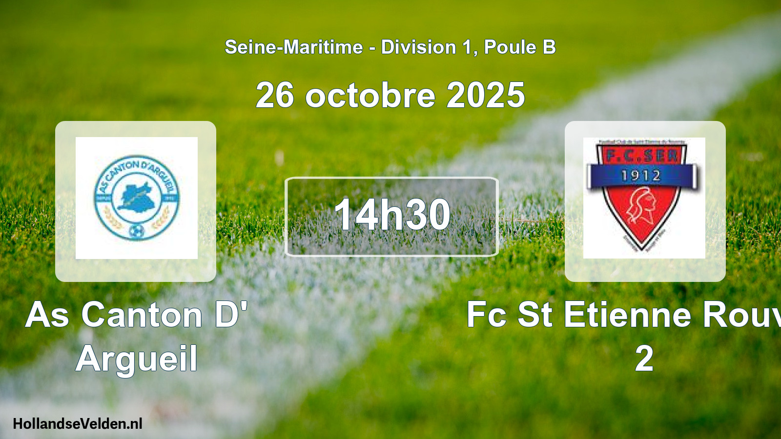 Geplande wedstrijd: As Canton D' Argueil - Fc St Etienne Rouvra 2 (26 octobre 2025)
