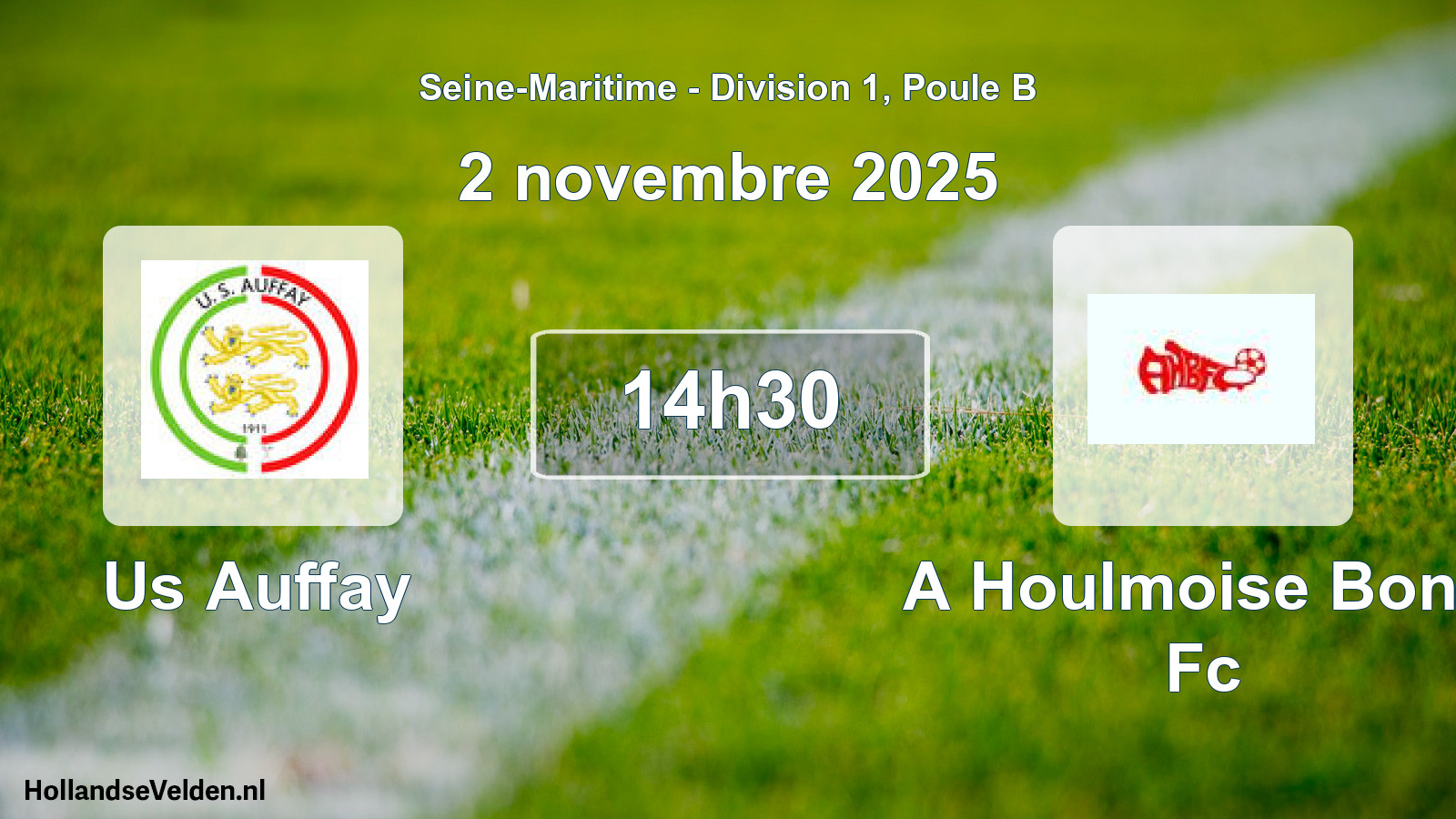 Scheduled Match: Us Auffay - A Houlmoise Bond Fc (2 November 2025)