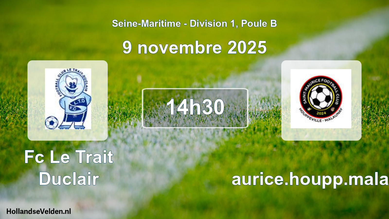 Geplande wedstrijd: Fc Le Trait Duclair - Maurice.houpp.malaun (9 novembre 2025)