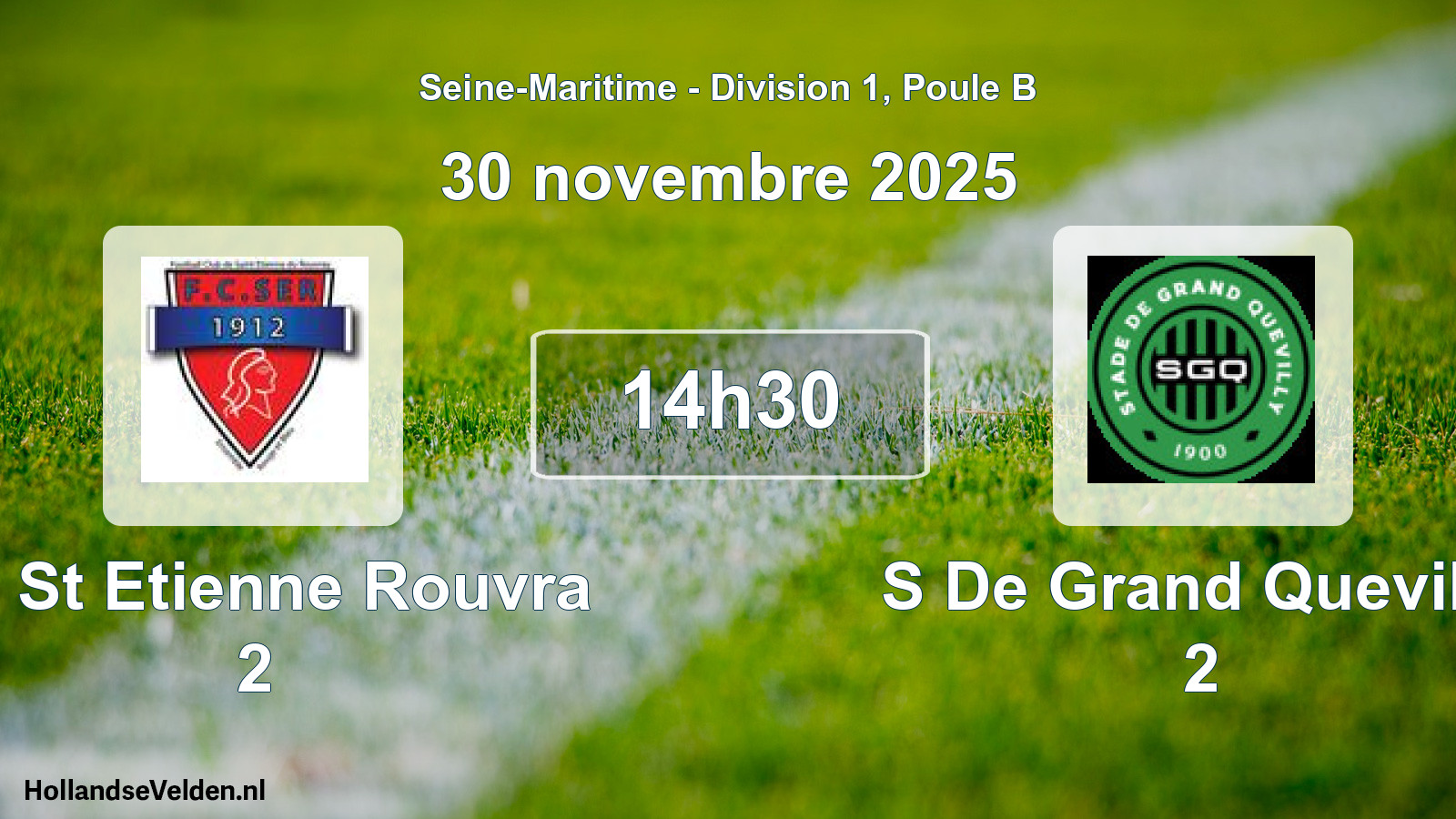 Scheduled Match: Fc St Etienne Rouvra 2 - S De Grand Quevilly 2 (30 November 2025)