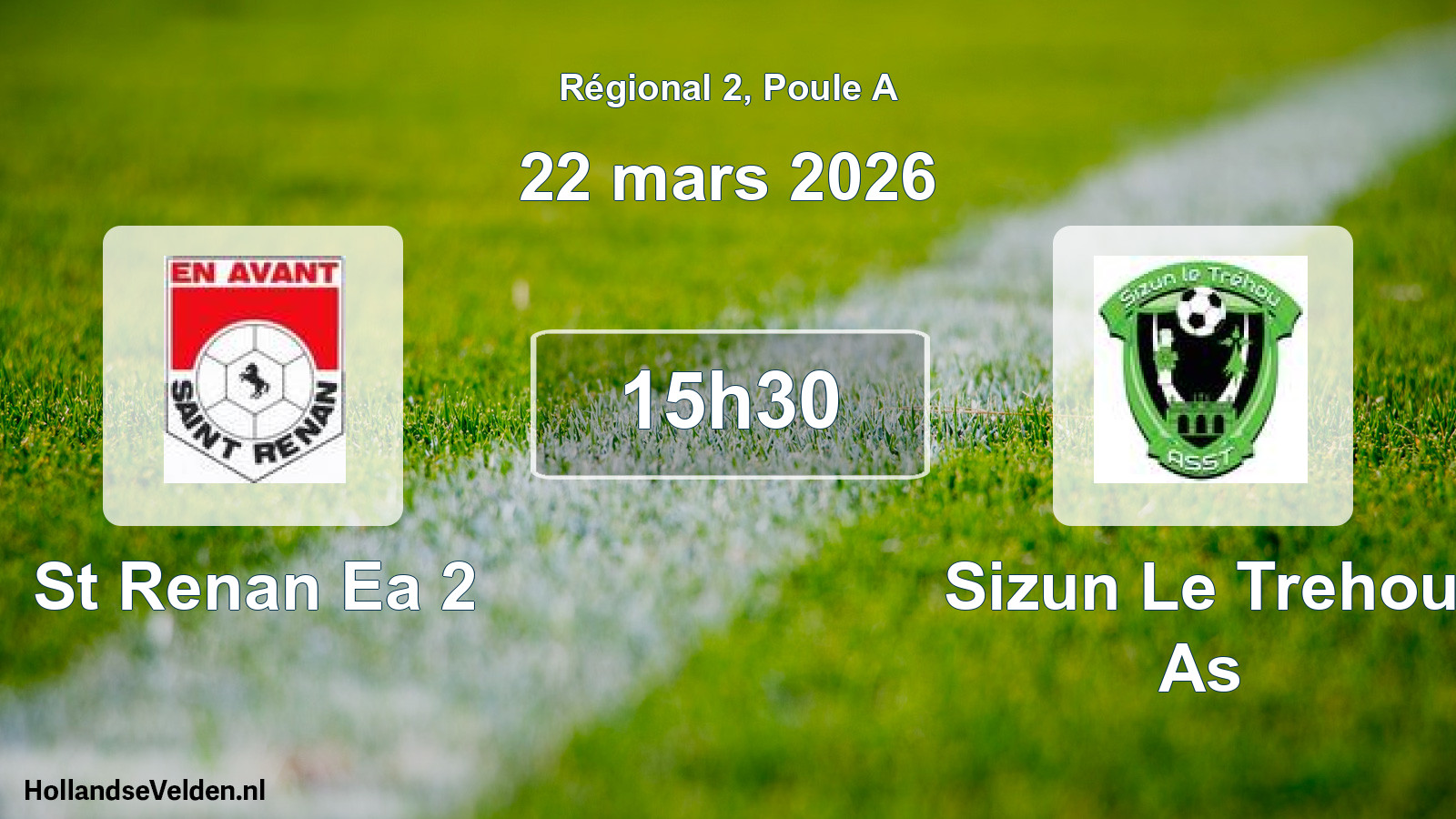 Scheduled Match: St Renan Ea 2 - Sizun Le Trehou As (22 March 2026)