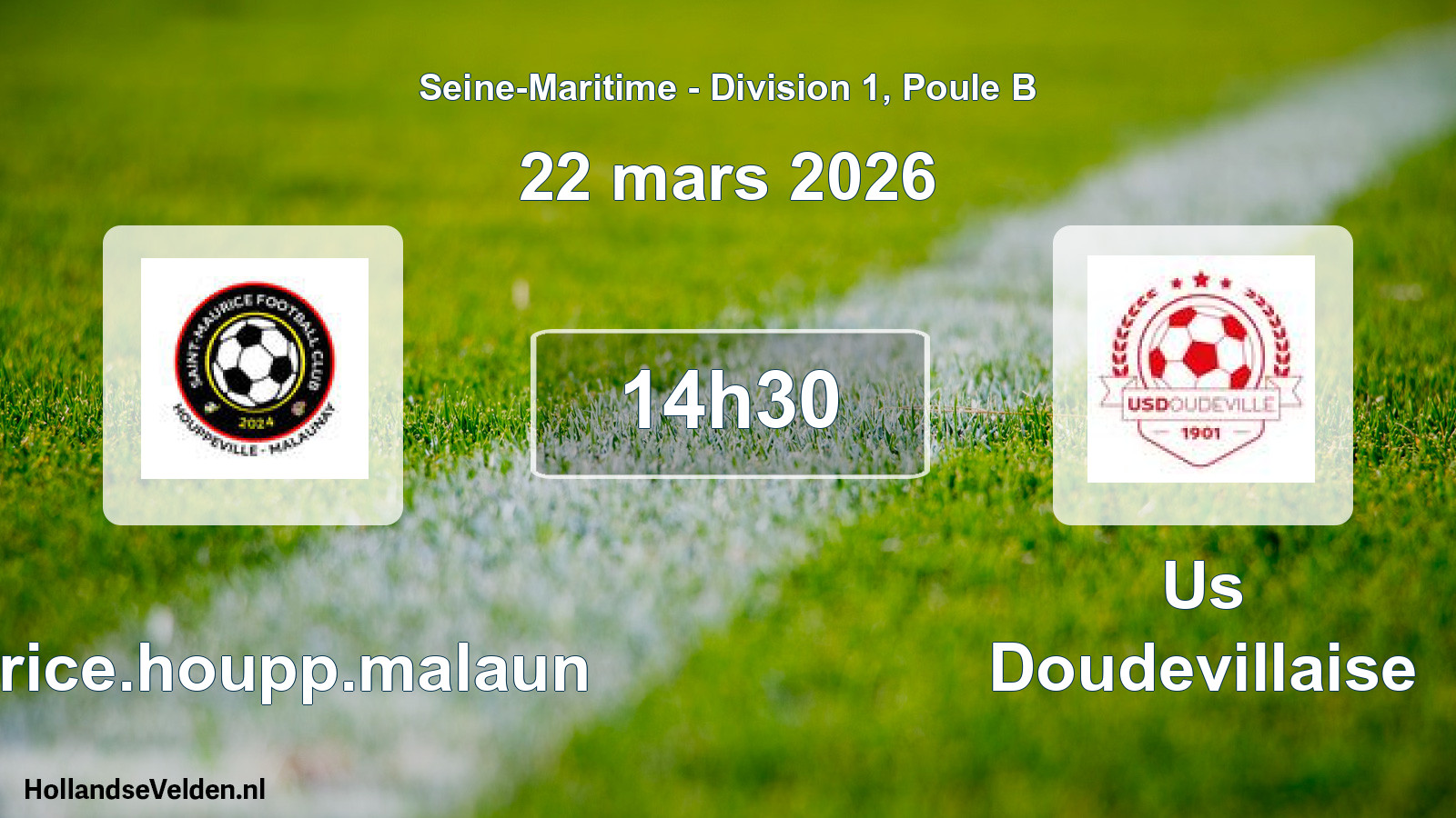 Geplande wedstrijd: Maurice.houpp.malaun - Us Doudevillaise (22 maart 2026)