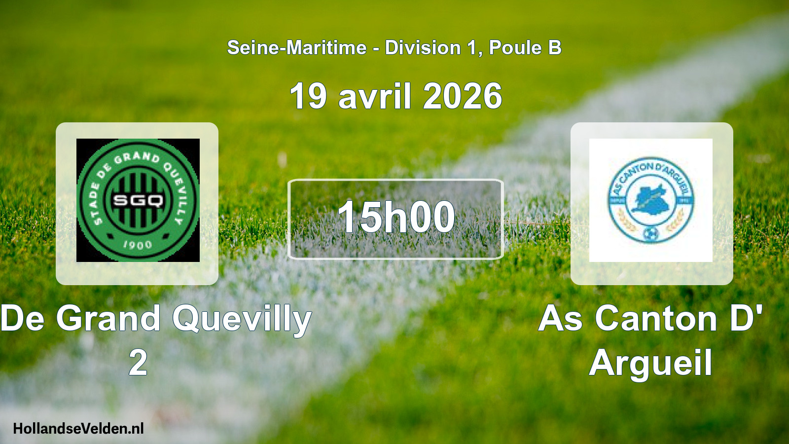 Geplande wedstrijd: S De Grand Quevilly 2 - As Canton D' Argueil (19 april 2026)