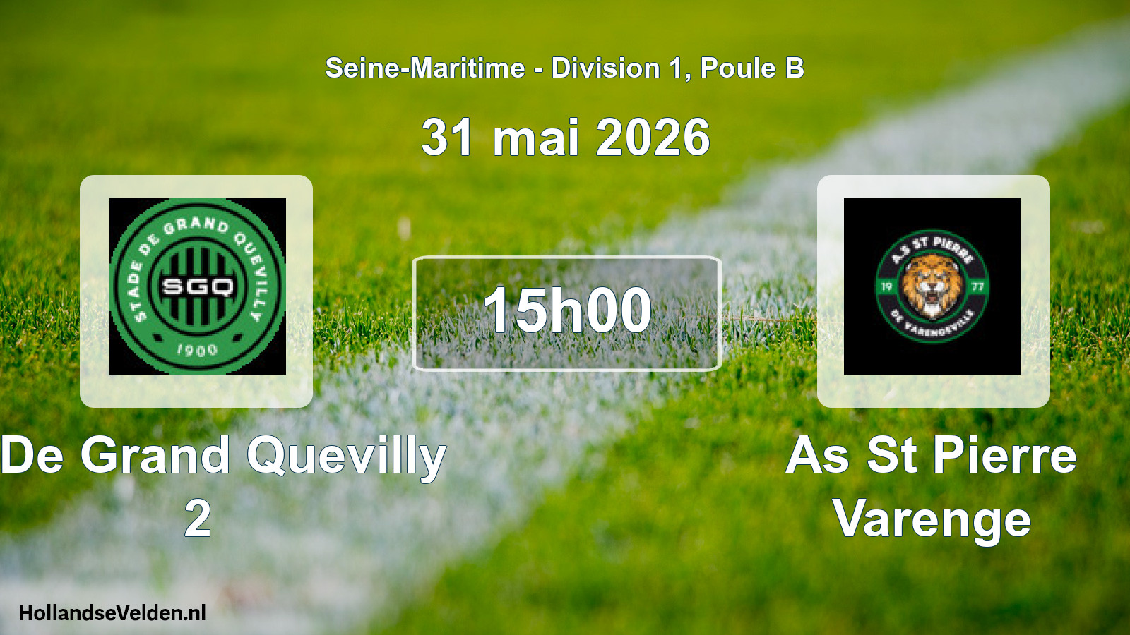 Geplande wedstrijd: S De Grand Quevilly 2 - As St Pierre Varenge (31 mai 2026)