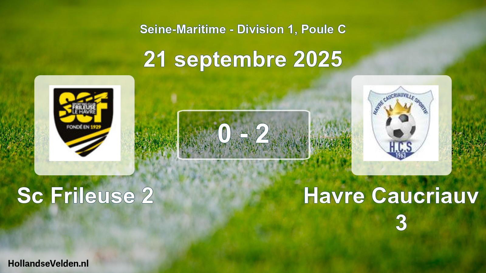 Gespeelde wedstrijd: Sc Frileuse 2 - Havre Caucriauv S 3 0 - 2 (21 septembre 2025)