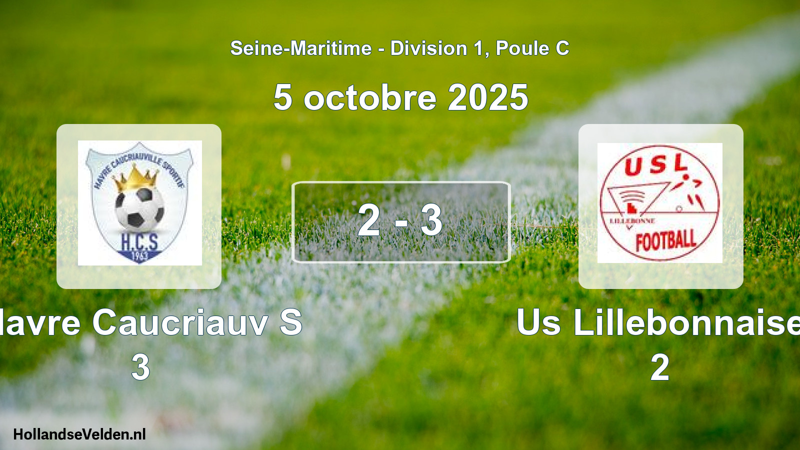 Gespeelde wedstrijd: Havre Caucriauv S 3 - Us Lillebonnaise 2 2 - 3 (5 octobre 2025)