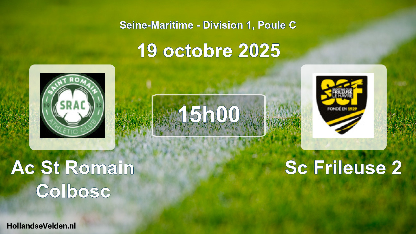 Geplande wedstrijd: Ac St Romain Colbosc - Sc Frileuse 2 (19 octobre 2025)