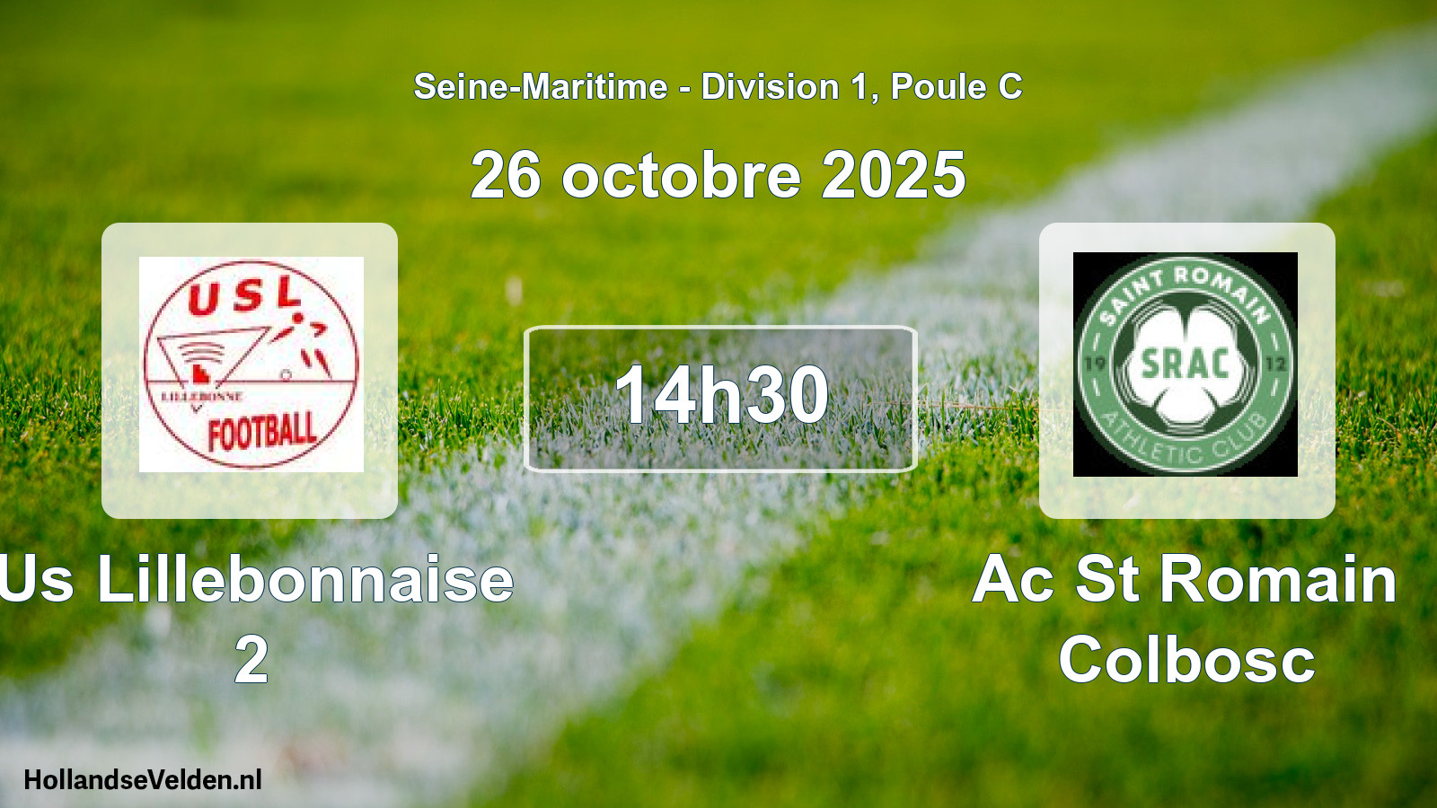 Geplande wedstrijd: Us Lillebonnaise 2 - Ac St Romain Colbosc (26 oktober 2025)