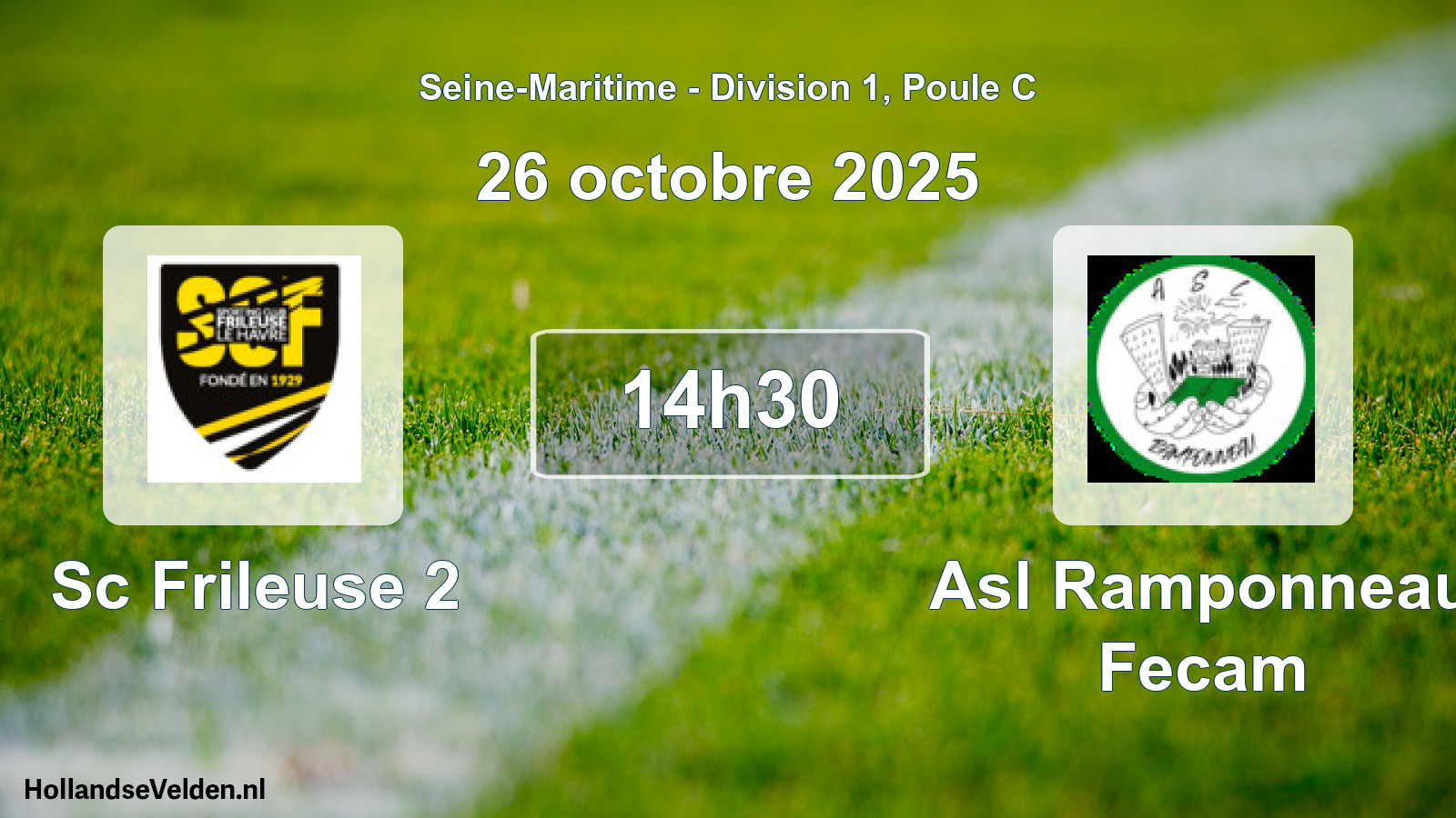 Geplande wedstrijd: Sc Frileuse 2 - Asl Ramponneau Fecam (26 octobre 2025)