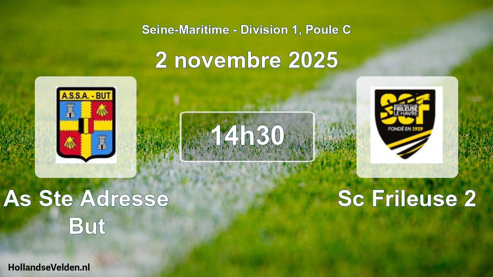Geplande wedstrijd: As Ste Adresse But - Sc Frileuse 2 (2 novembre 2025)