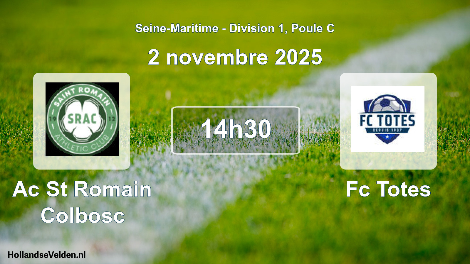Geplande wedstrijd: Ac St Romain Colbosc - Fc Totes (2 novembre 2025)