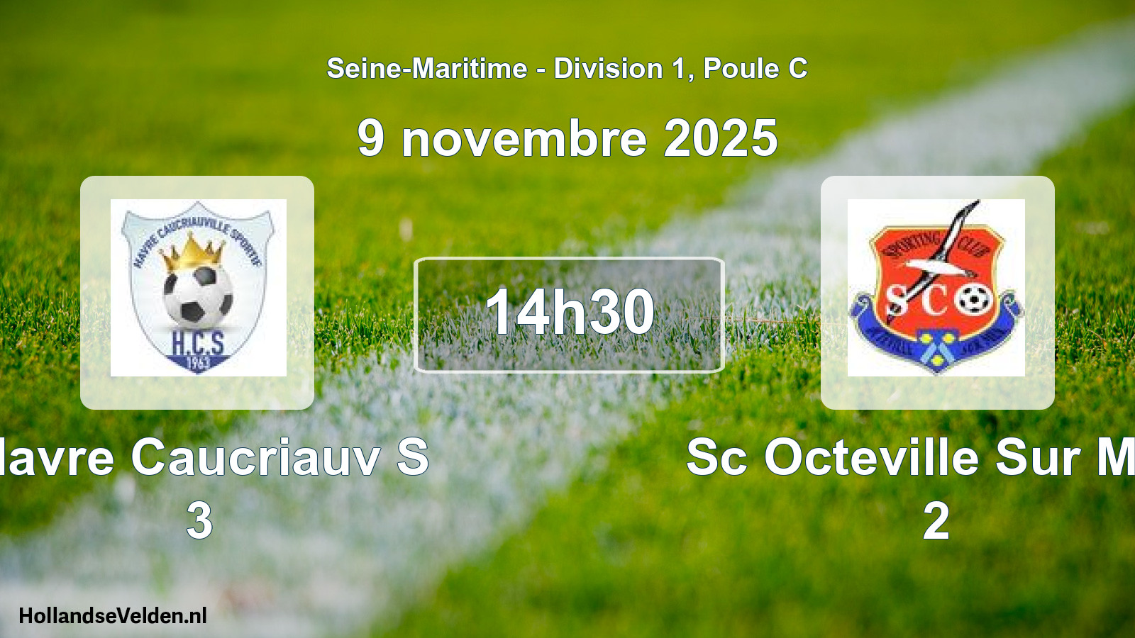 Geplande wedstrijd: Havre Caucriauv S 3 - Sc Octeville Sur Mer 2 (9 novembre 2025)