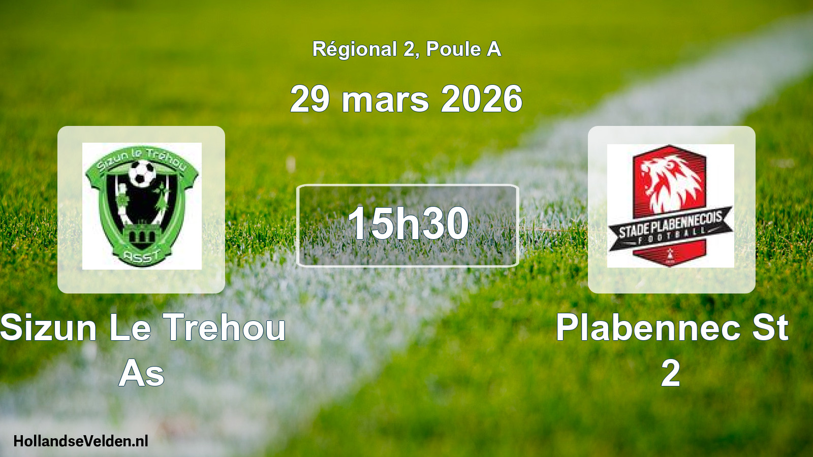 Geplande wedstrijd: Sizun Le Trehou As - Plabennec St 2 (29 mars 2026)